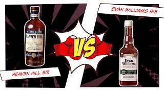 Heaven Hill BiB vs Evan Williams BiB