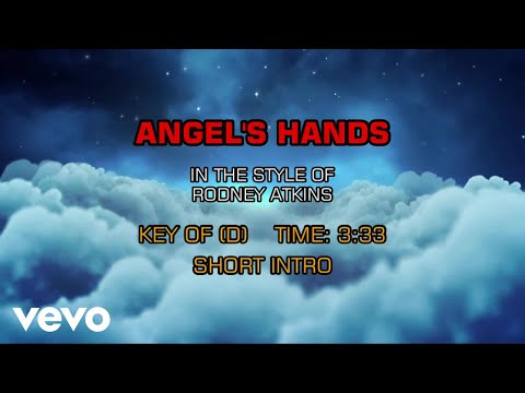 Angel's Hands - Rodney Atkins