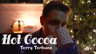 Terry Terhune - Hot Cocoa [OFFICIAL AUDIO]