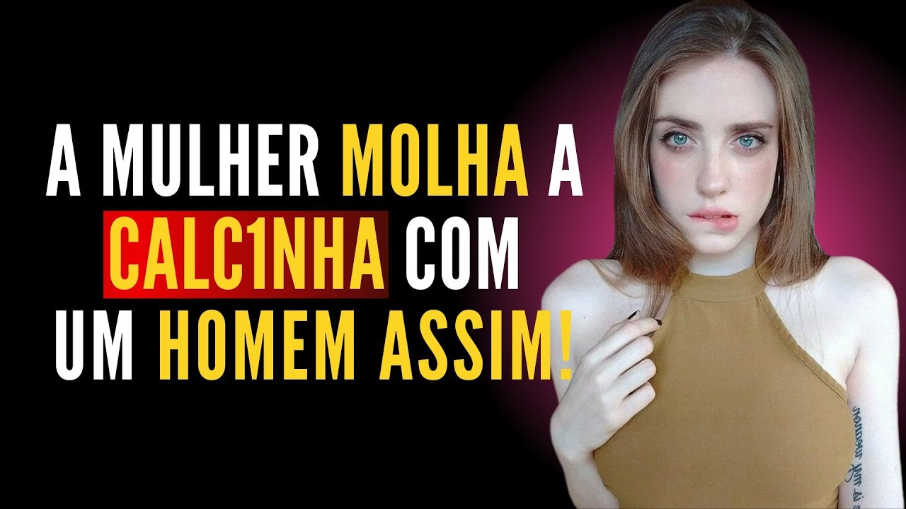 O Que as Mulheres REALMENTE Querem Nos Homens? (Poucos Sabem Disso!)