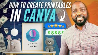 How to Create Printables in Canva to SELL ON ETSY |Best Selling Printables  on Etsy Free Course