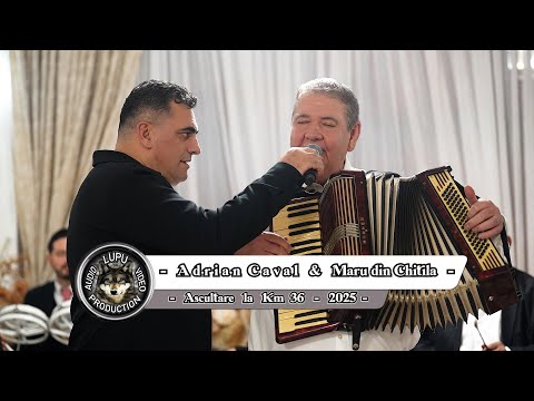 Adrian Caval & Maru din Chitila - Program de ascultare la Km 36 - 2025