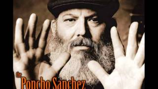 Tin Tin Deo - Poncho Sánchez