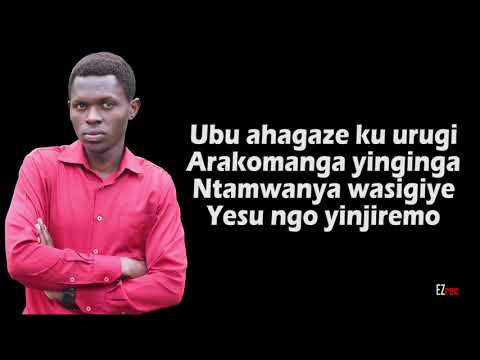 Ntacyo Wasigiye Yesu  116 by Patrick