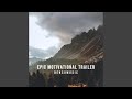 Epic Motivational Trailer