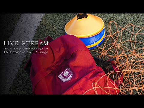 LIVE STREAM I FK Sarajevo v FK Sloga Doboj U-19