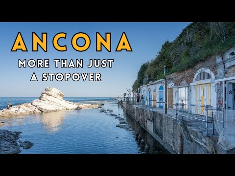 Ancona Marche: Italy’s Underrated Port City