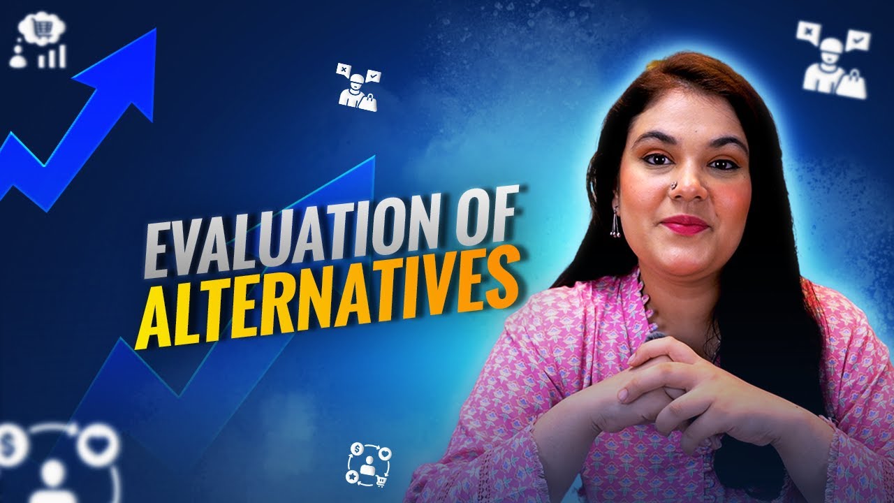 Evaluation of Alternatives