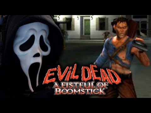 Ghostface Plays Evil Dead: A Fistful of Boomstick