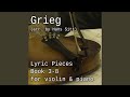 Lyric Piece Book VI, Op. 57 No. 2: Gade (Arr. By H.Sitt for Violin & Piano)