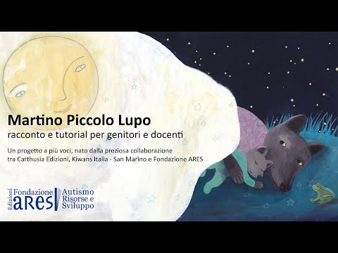 Martino Piccolo Lupo - un racconto e un tutorial per parlare di autismo e inclusione scolastica