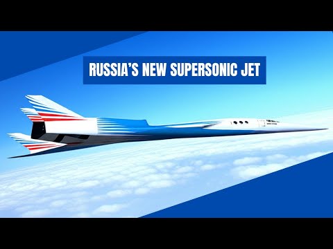 MACH 2.1 |The Return of Supersonic Travel? Russia’s Ambitious SGS-T3 Project | Strizh