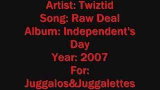 Raw Deal - Twiztid