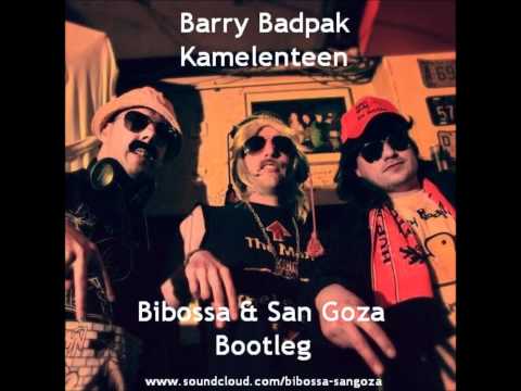 Barry Badpak - Kamelenteen (Bibossa & San Goza Bootleg)