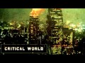 Dope Stars Inc. - Critical World 