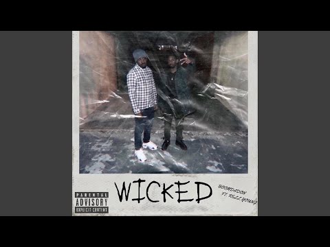 Wicked (feat. Rell Young)