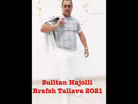 Sulltan Hajolli Rrafsh Tallava 2021 ( Studio Beni Tallava )