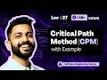 CPM Critical Path Method In Software Engineering PERT CPM Numerical