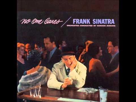 Frank Sinatra : Where do you go?