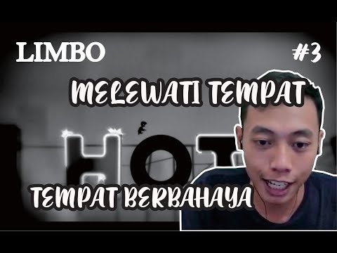 banyak-tempat-berbahaya-limbo-3