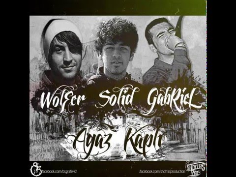 Solid & Wolfer & Gabriel - Ayaz Kaplı #ShottasProduction