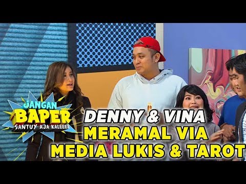 Denny & Vina Prediksi Kehidupan Selebritis Dengan Media Tarot & Lukisan Pasir - Jangan Baper (23/1)