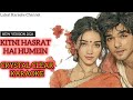 Kitni Hasrat Hai Hamein Karaoke Free Track High Quality Recreated