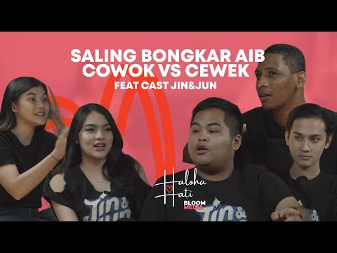 BONGKAR AIB CEWEK VS COWOK!? BAKU HANTAM BARENG CAST JIN DAN JUN  | Haloha Hati S2