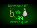 Runescape 2007 - 1-99 Herblore Guide 
