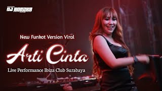 Download lagu FUNKOT - ARTI CINTA NEW VERSION VIRAL TREND FYP TIKTOK BY DJ ANEZKA LIVE IBIZA SURABAYA mp3