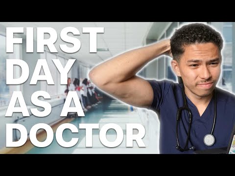 My First Day as a Doctor (not what I expected!)