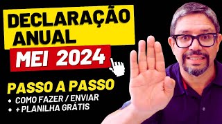 ⚠️DECLARAÇÃO ANUAL do MEI 2024 (PASSO A PASSO) ✅ Ensinei na PRÁTICA como fazer a declaração MEI 2024