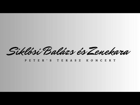 Siklósi Balázs - Mindig van tovább (Peter's Terasz Live)