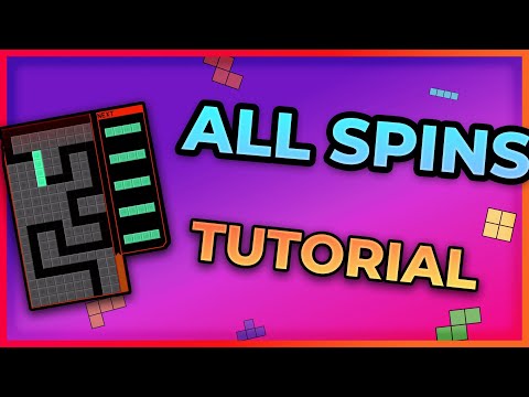 All Spins Tutorial! Tetris