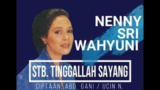 Download lagu Stb. TINGGALLAH SAYANG - Nenny Sri Wahyuni mp3 Download lagu Stb. TINGGALLAH SAYANG - Nenny Sri Wahyuni mp3