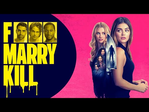 F Marry Kill - (Lucy Hale, Virginia Gardner, Brooke Nevin) OFFICIAL TRAILER (2025)