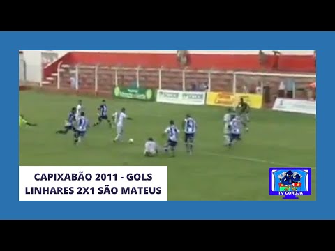 GOLS - Linhares 2x1 São Mateus - Capixabão 2011