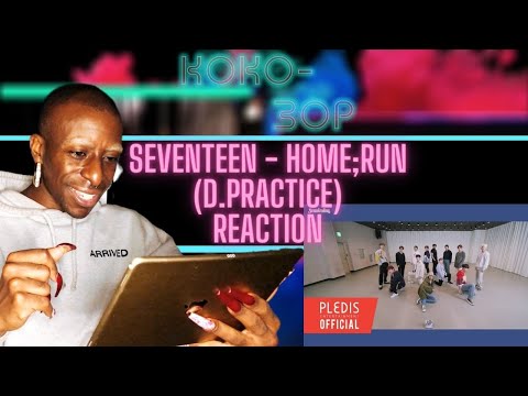 EX-BALLET DANCER REACTS to SEVENTEEN - HOME;RUN (Dance Practice)