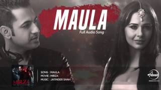 Maula (Full Audio Song)  Kamal Khan  Latest Punjab