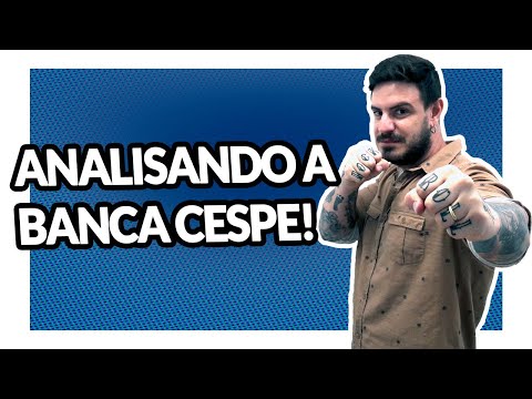 ANALISANDO A BANCA - Cespe / Cebraspe - Ep. 01 [Pablo Jamilk]