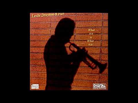 Thumbnail for [1986] Lesley Drayton & Fun / It Is What It Is (Full Album) by Leslie Drayton