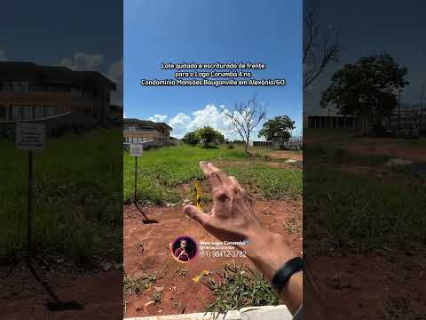 Lote quitado de frente para o Lago Corumbá 4 no Condomínio Mansões Bouganville em Alexânia/GO