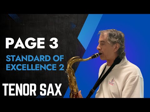 Page 3 Tenor Sax Tutorial Standard Of Excellence Book 2