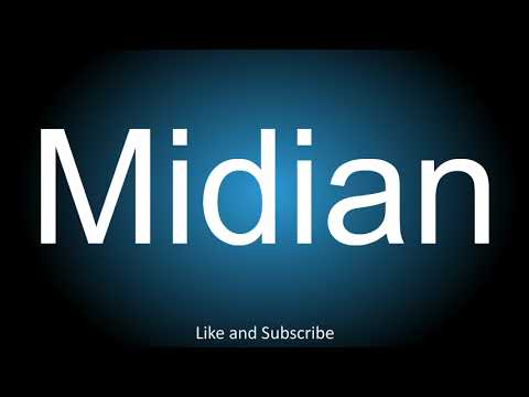How to correctly pronounce the ancient region mentioned in the Bible - Midian.