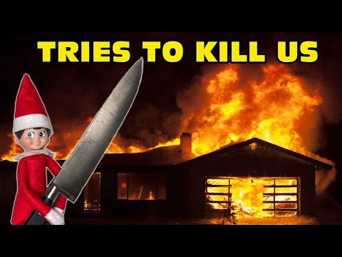 Elf On The Shelf Tries To End Us! - Unseen Footage From 2019 [Original]