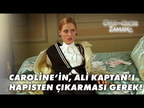 Caroline, Ali Kaptan'ın Paralarını Kaybediyor! - Öyle Bir Geçer Zaman Ki Özel Klip