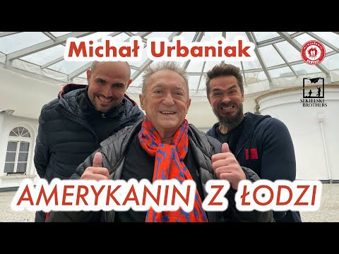 #37 Michał Urbaniak - Wiek Niewinności - "Amerykanin z Łodzi"