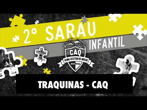 2º Sarau Infantil CAQ '23 - Traquinas