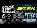 Smugglaz Revenge Is Street Official Music Video Toronto Rappers Hip Hop Series