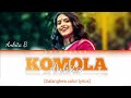 KOMOLA - Lyrics - Ankita Bhattacharyya | Bengali Folk Song | Saranghea color lyrics